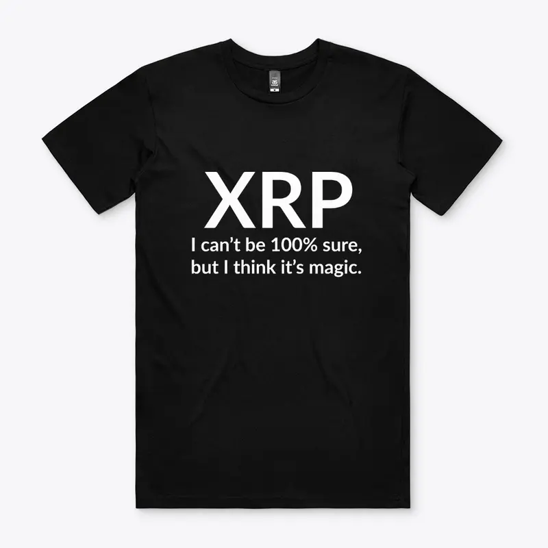 XRP – Not 100% sure, but it's magic