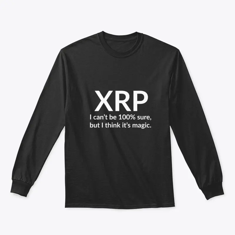 XRP – Not 100% sure, but it's magic